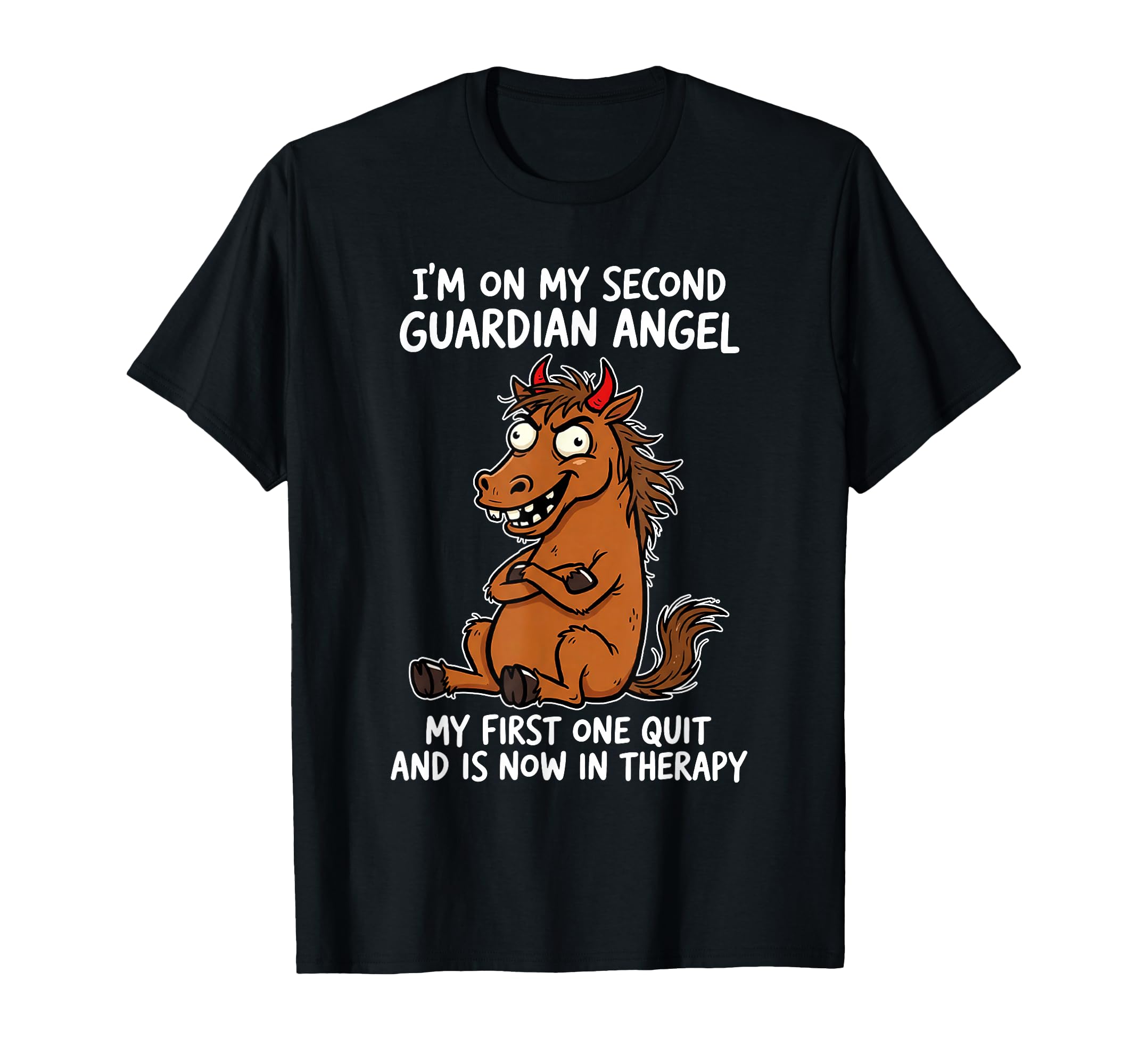 Im My Second Guardian Angel My First T-Shirt - Custom Art Print for Adults - T-Shirt, Sweatshirt, Hoodie