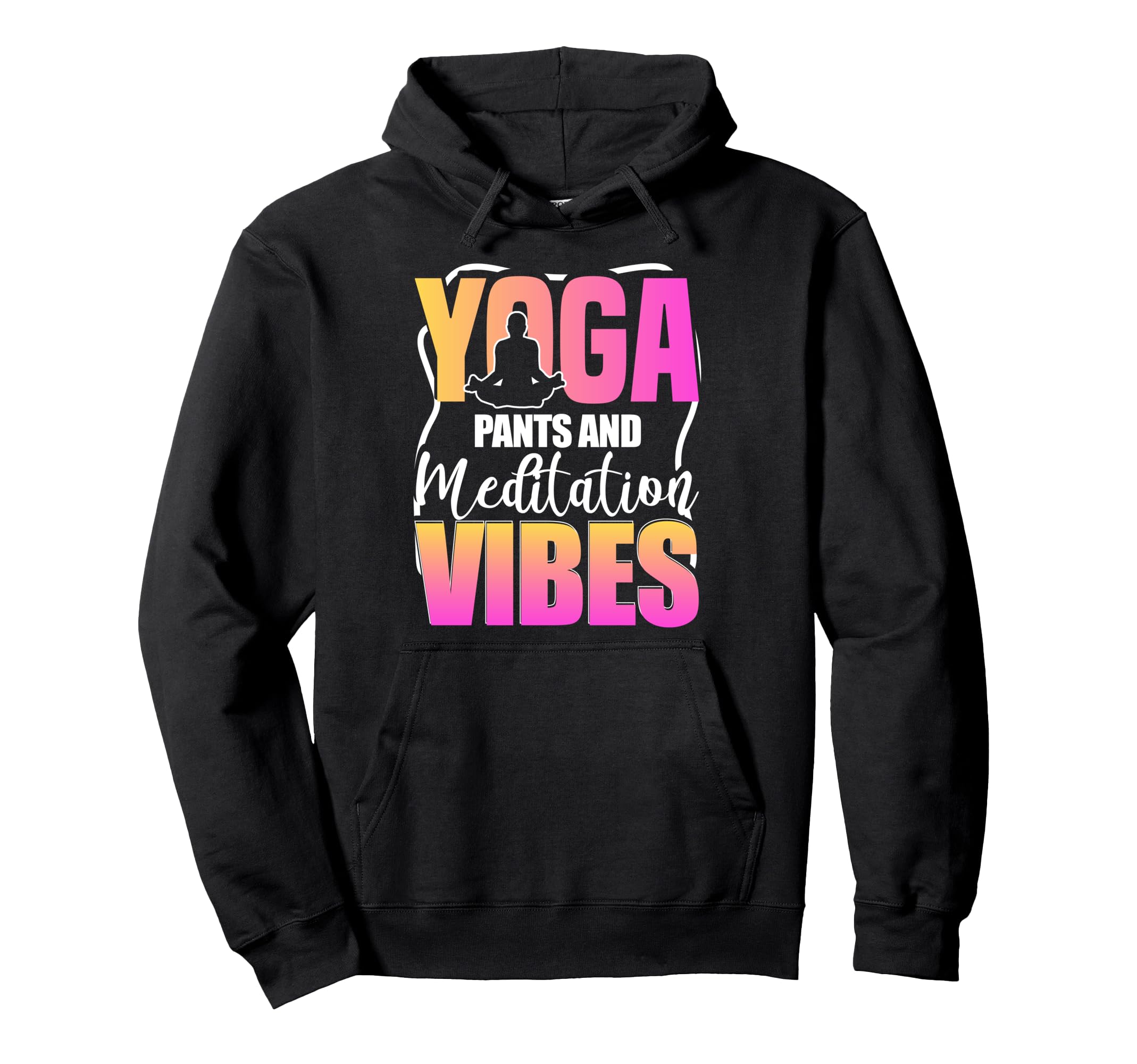 Meditation Yoga Spiritual Peace Namaste Hoodie - Trendy Graphic Men Women - T-Shirt, Sweatshirt, Hoodie