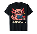 Readsolotl Nerdy Axolotl Quirky T-Shirt - Streetwear Style for Adults - T-Shirt, Sweatshirt, Hoodie