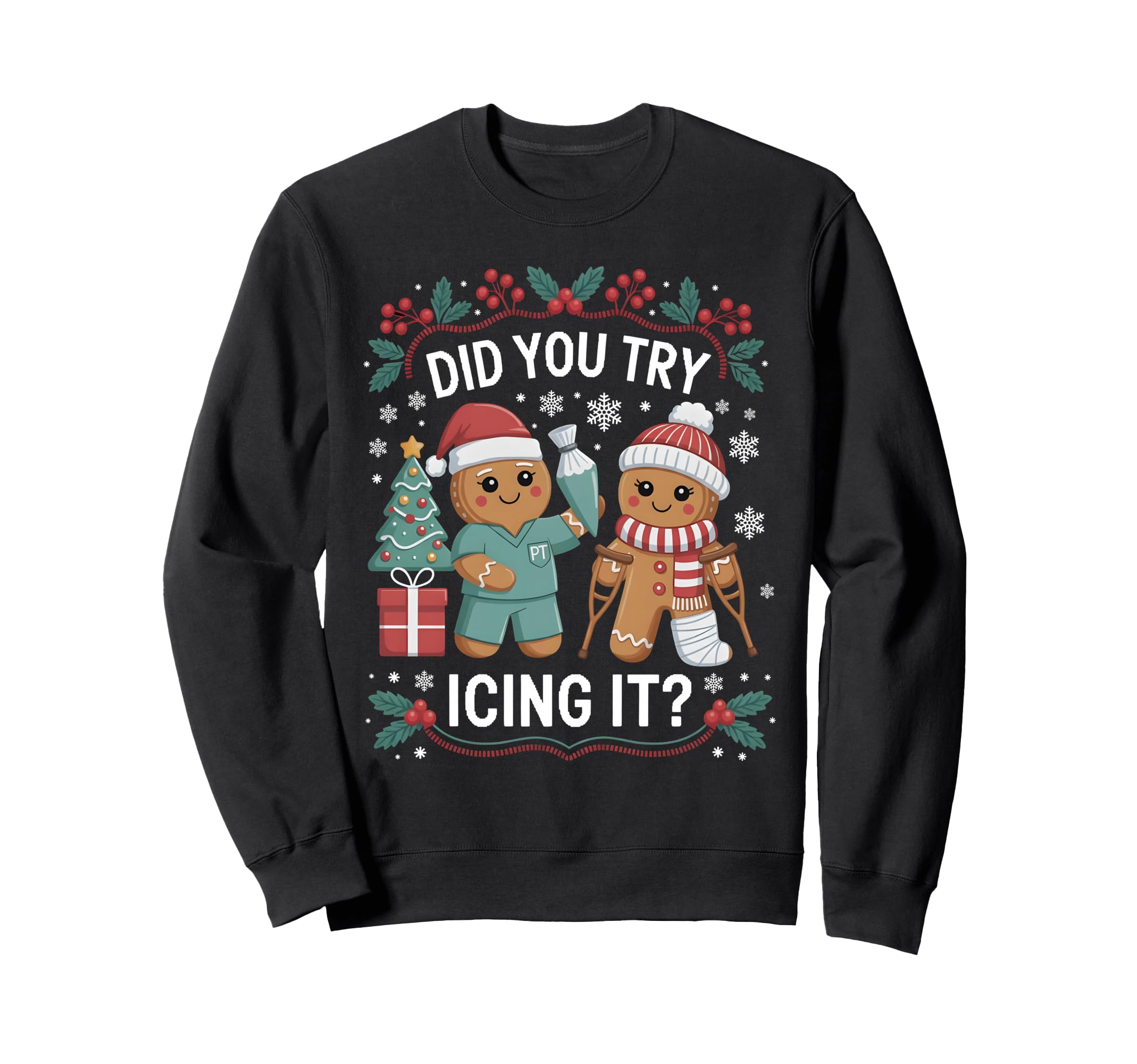 Physio Physical Therapy Holiday Season Sweatshirt - Minimalist Print Unisex - T-Shirt, Sweatshirt, Hoodie