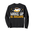 Motivational Self Care Positive Sweatshirt - Streetwear Style for Adults - T-Shirt, Sweatshirt, Hoodie