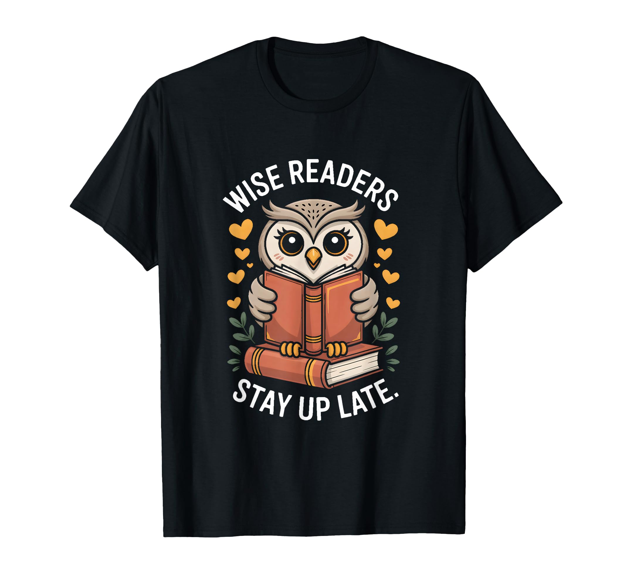 Wise Readers Stay Up Late Owl Book T-Shirt - Aesthetic Graphic Men Women - T-Shirt, Sweatshirt, Hoodie