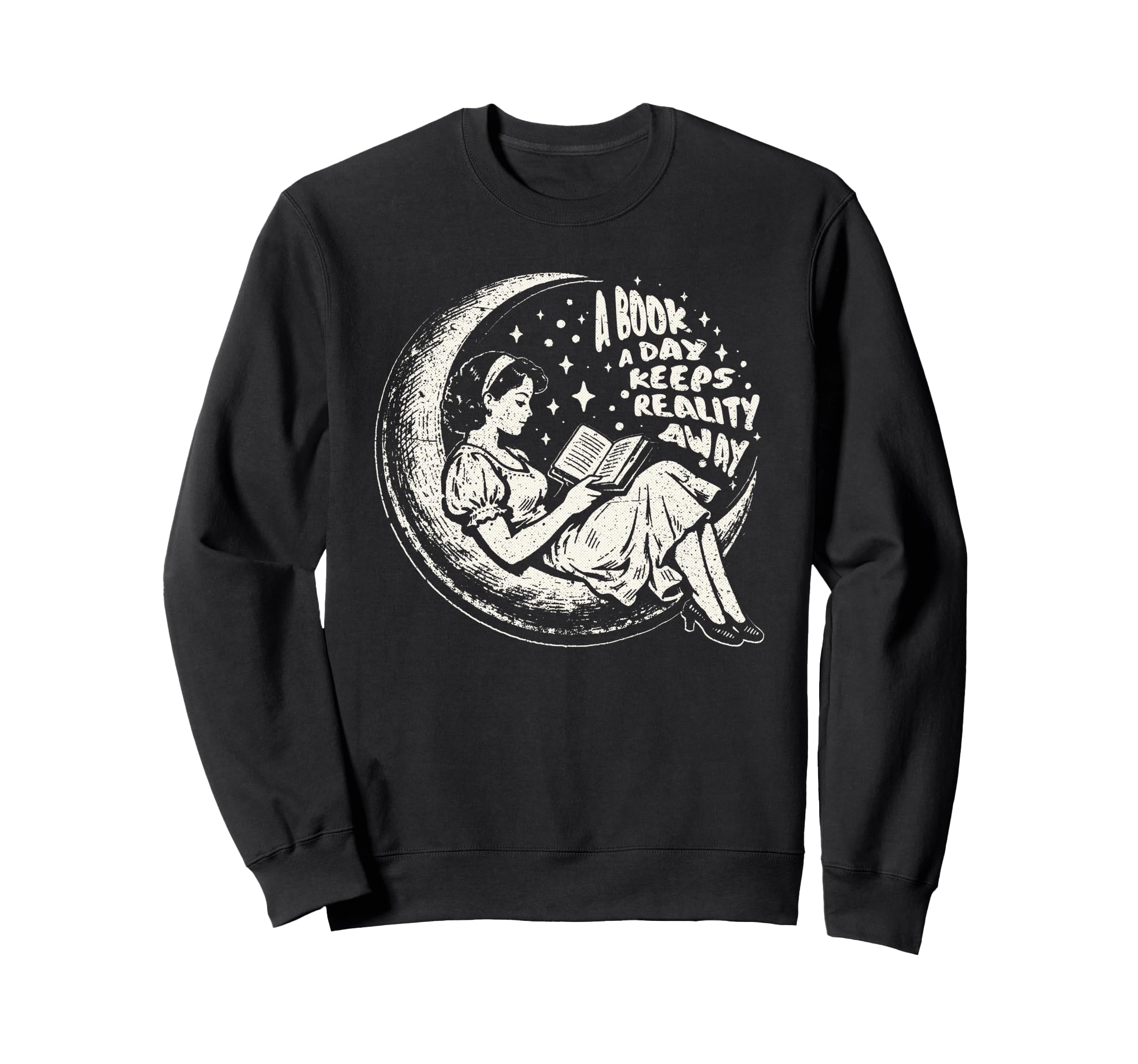 Book Day Keeps Reality Away Sweatshirt - Trendy Graphic Men Women - T-Shirt, Sweatshirt, Hoodie