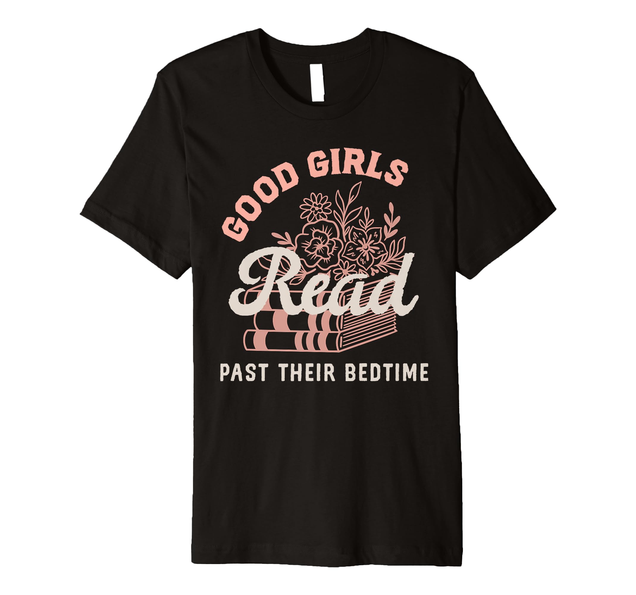 Bookish Book Lover Good Read Romance Fantasy T-Shirt - Graphic Print Unisex - T-Shirt, Sweatshirt, Hoodie