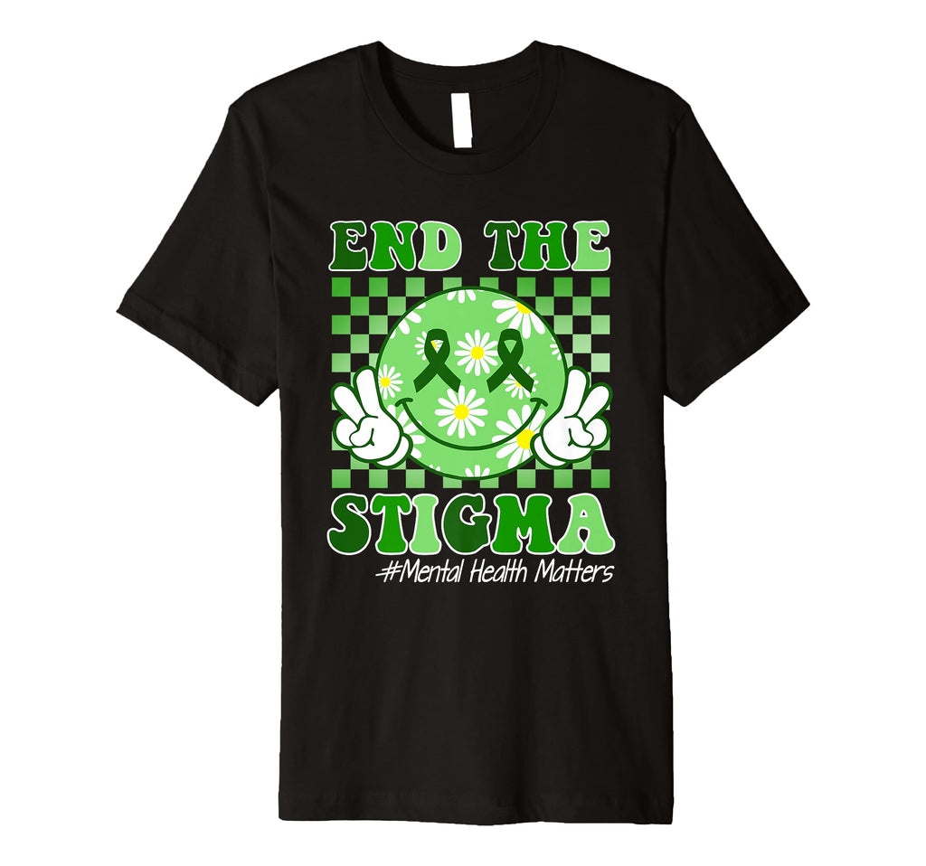 Mental Health Matters Awareness End T-Shirt - Aesthetic Graphic for Adults - T-Shirt, Sweatshirt, Hoodie