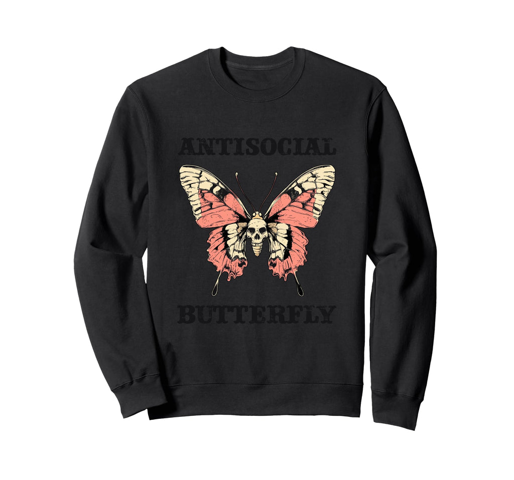 Antisocial Butterfly Gift Sweatshirt - Custom Art Print for Adults - T-Shirt, Sweatshirt, Hoodie