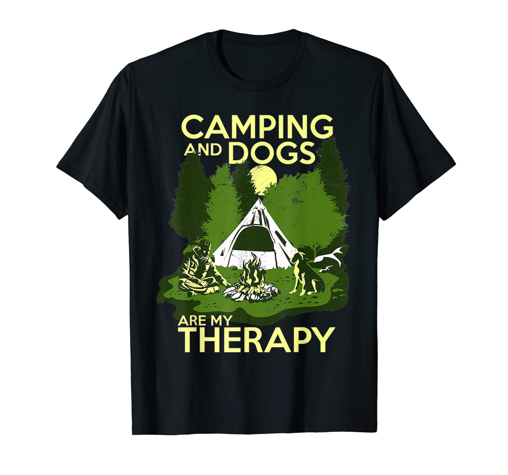 Camping And Dogs Are My Therapy Gift T-Shirt - Trendy Graphic Unisex - T-Shirt, Sweatshirt, Hoodie