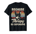 Australian Kelpie Dog Therapy Is T-Shirt - Unique Graphic Men Women - T-Shirt, Sweatshirt, Hoodie