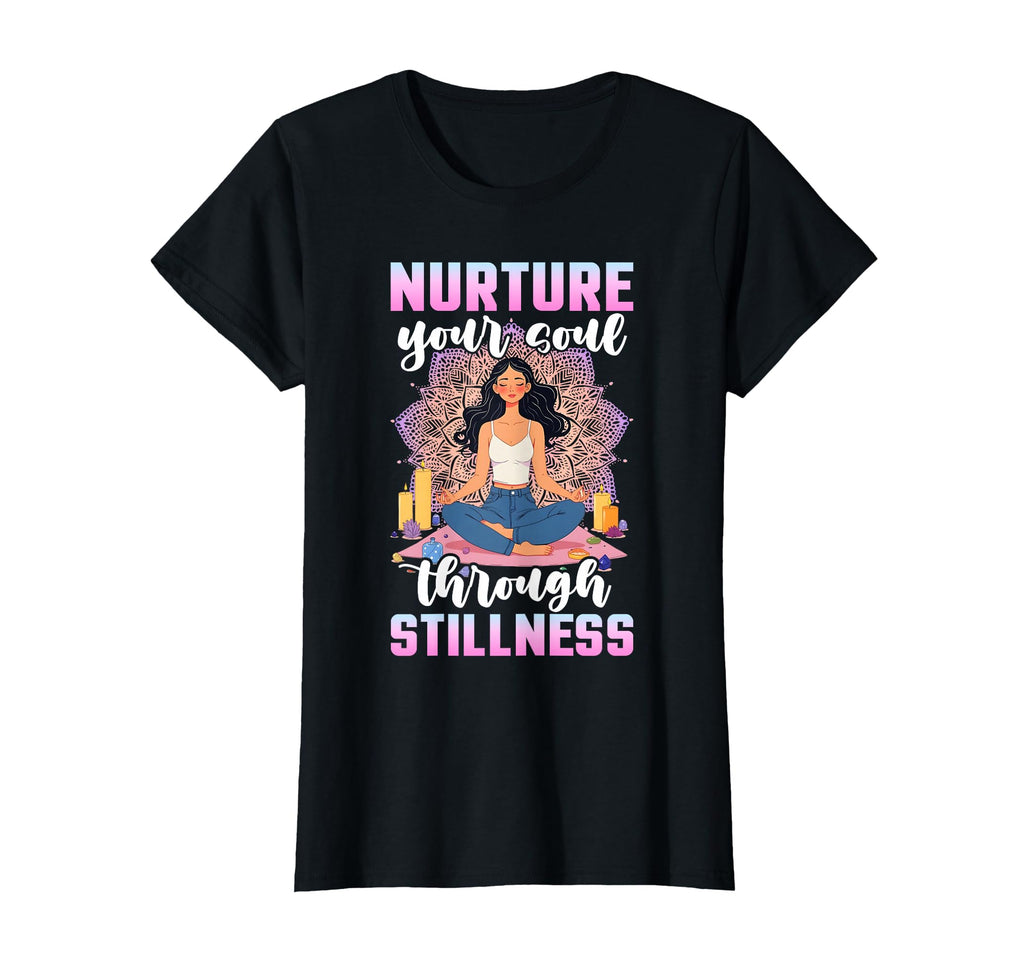 Yoga Pose Meditation Nurture Your Soul T-Shirt - Aesthetic Graphic Unisex - T-Shirt, Sweatshirt, Hoodie