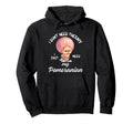 Pomeranian Therapy I Have My Dog Hoodie - Casual Everyday Wear Men Women - T-Shirt, Sweatshirt, Hoodie