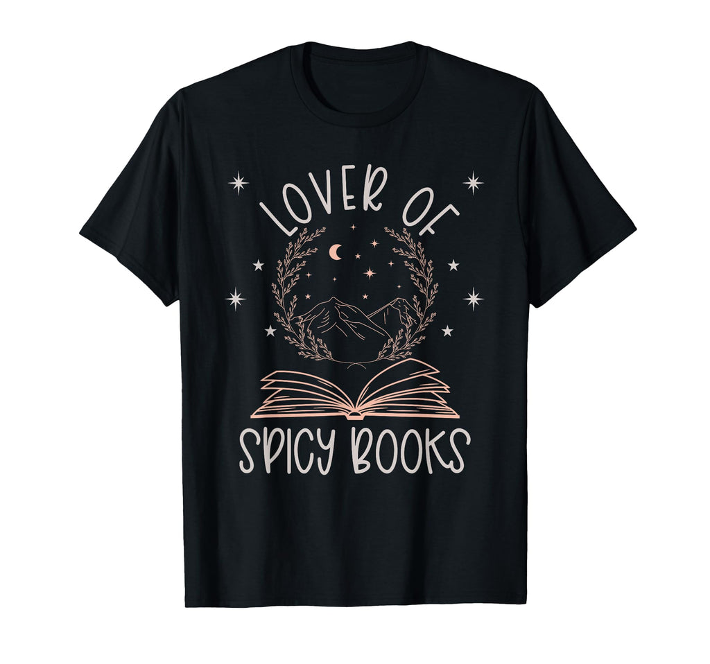 Spicy Bookish Romance Book Lover Spicy T-Shirt - Unique Graphic Unisex - T-Shirt, Sweatshirt, Hoodie