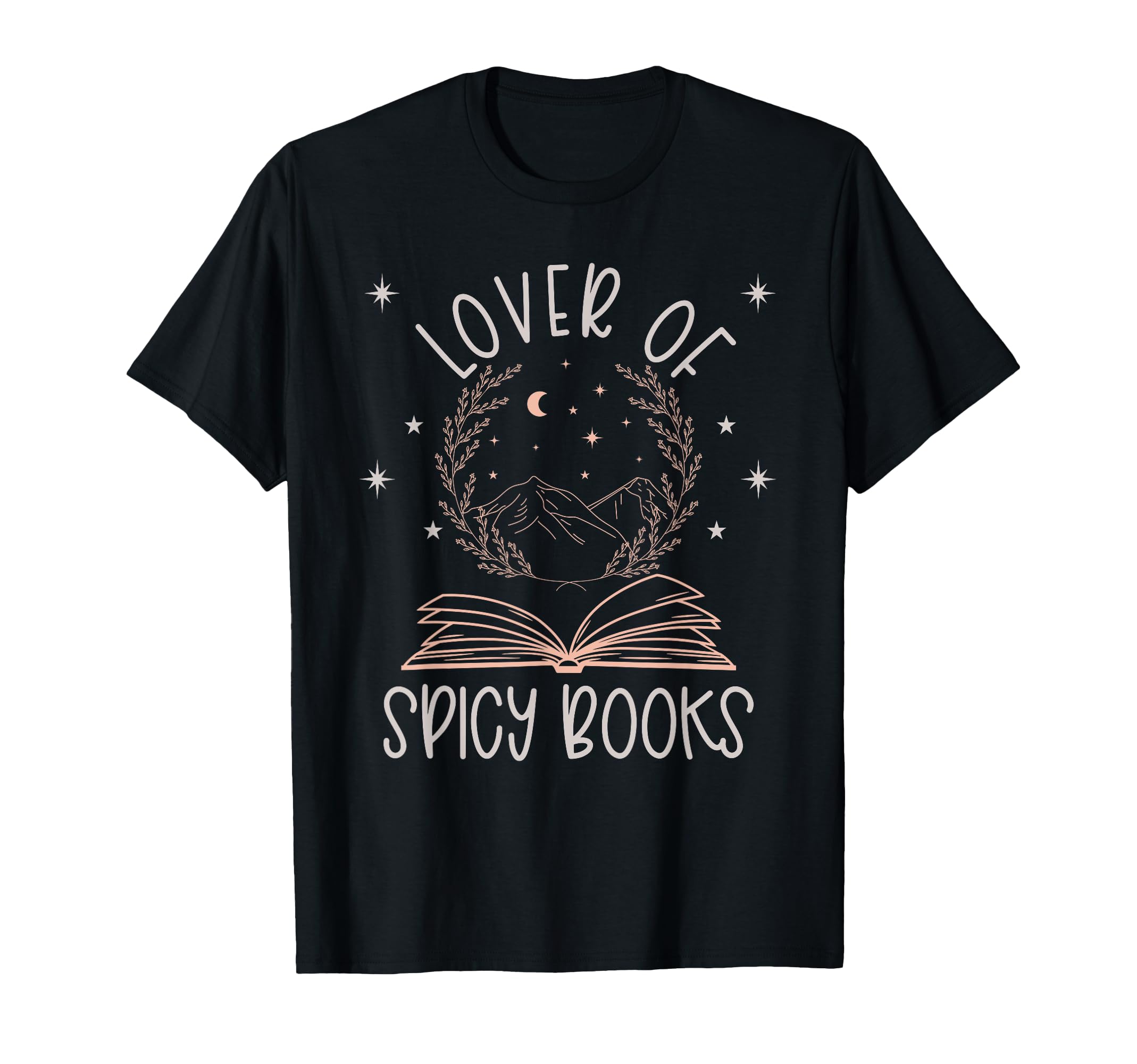 Spicy Bookish Romance Book Lover Spicy T-Shirt - Unique Graphic Unisex - T-Shirt, Sweatshirt, Hoodie