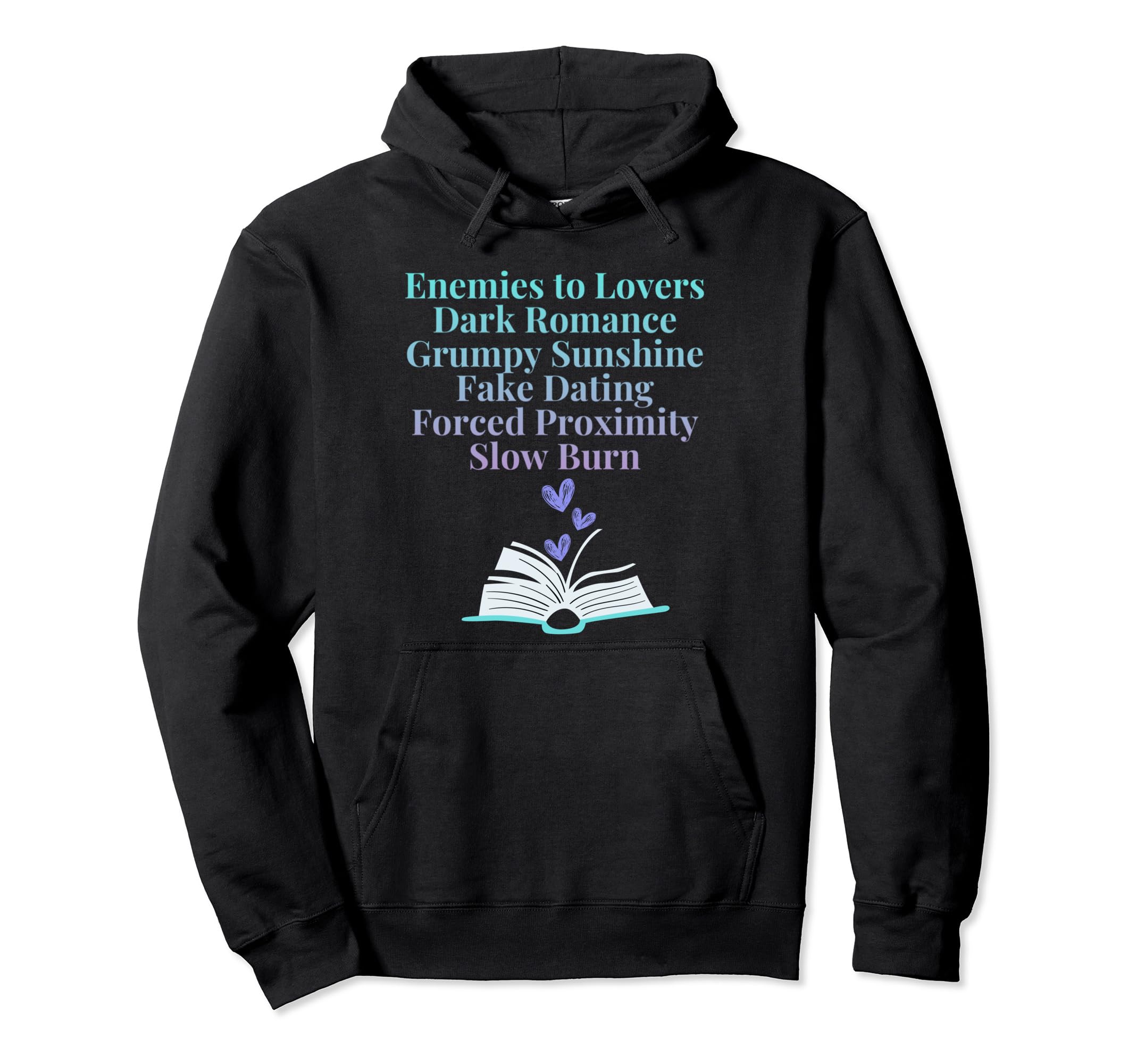 Bibliophile Romance Book Genre Hoodie - Novelty Apparel Unisex - T-Shirt, Sweatshirt, Hoodie