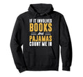 Book Reader Bookworm Nerd Books Hoodie - Casual Everyday Wear for Adults - T-Shirt, Sweatshirt, Hoodie