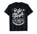 Motivational Life Is Tough Line Mental T-Shirt - Trendy Graphic Men Women - T-Shirt, Sweatshirt, Hoodie