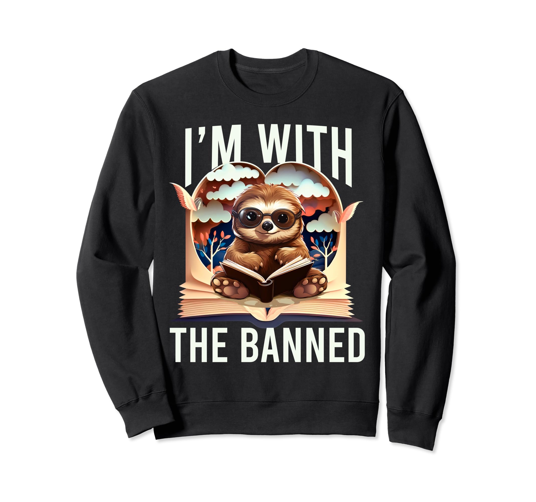 Im Banned Hearts Funny Sweatshirt - Casual Everyday Wear for Adults - T-Shirt, Sweatshirt, Hoodie