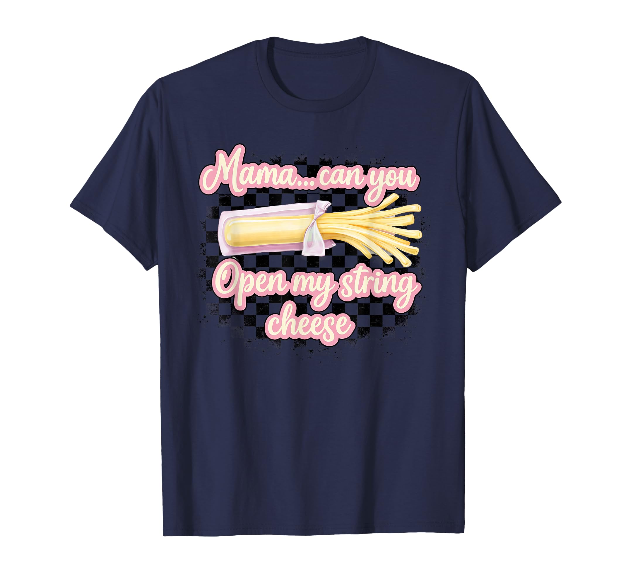 String Cheese Mama Era Funny T-Shirt - Minimalist Print for Adults - T-Shirt, Sweatshirt, Hoodie