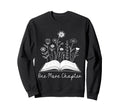 One More Chapter Wildflower Reading Sweatshirt - Streetwear Style Unisex - T-Shirt, Sweatshirt, Hoodie