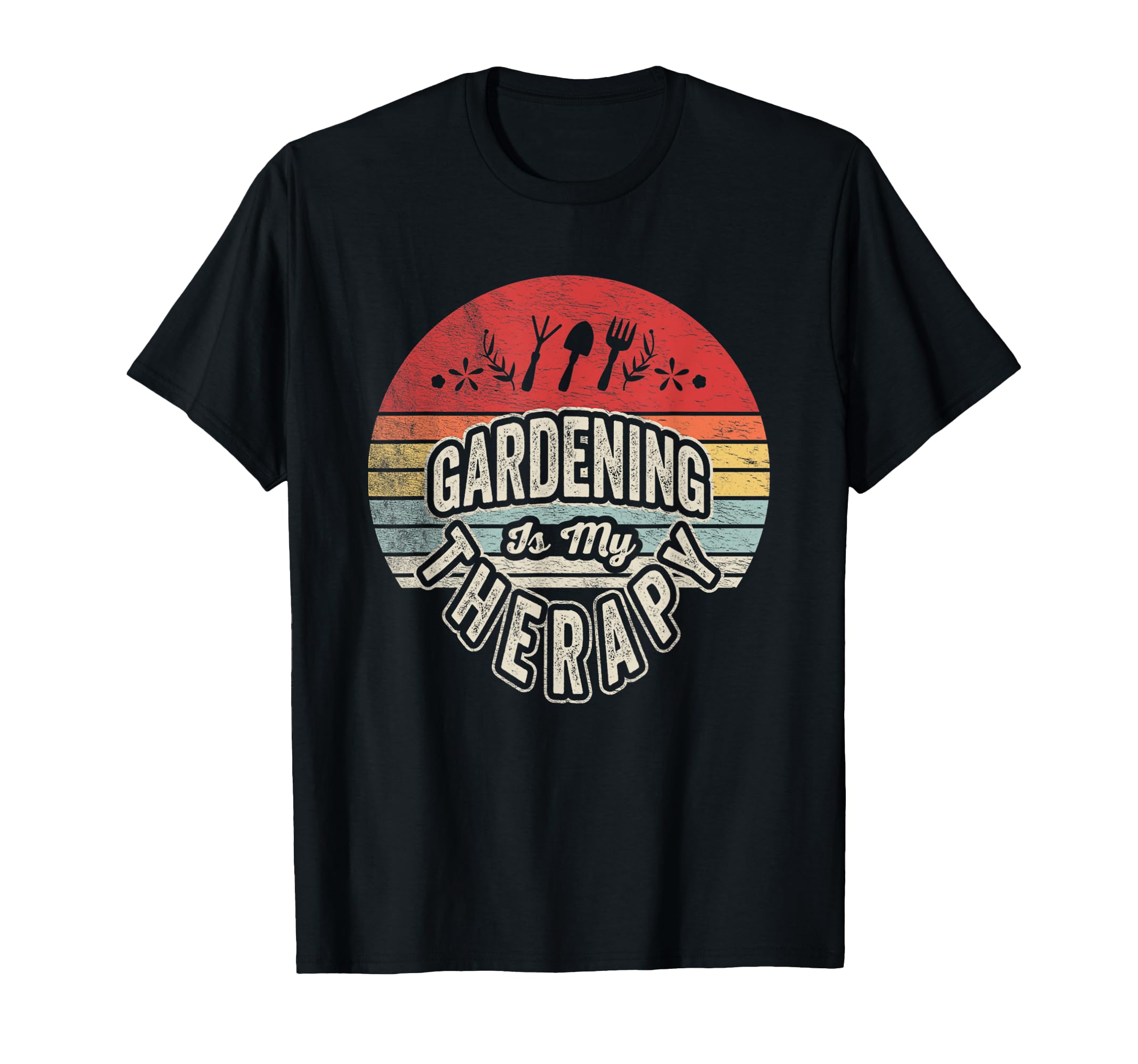 Gardening Is My Therapy Plant T-Shirt - Fun Novelty Design for Adults - T-Shirt, Sweatshirt, Hoodie