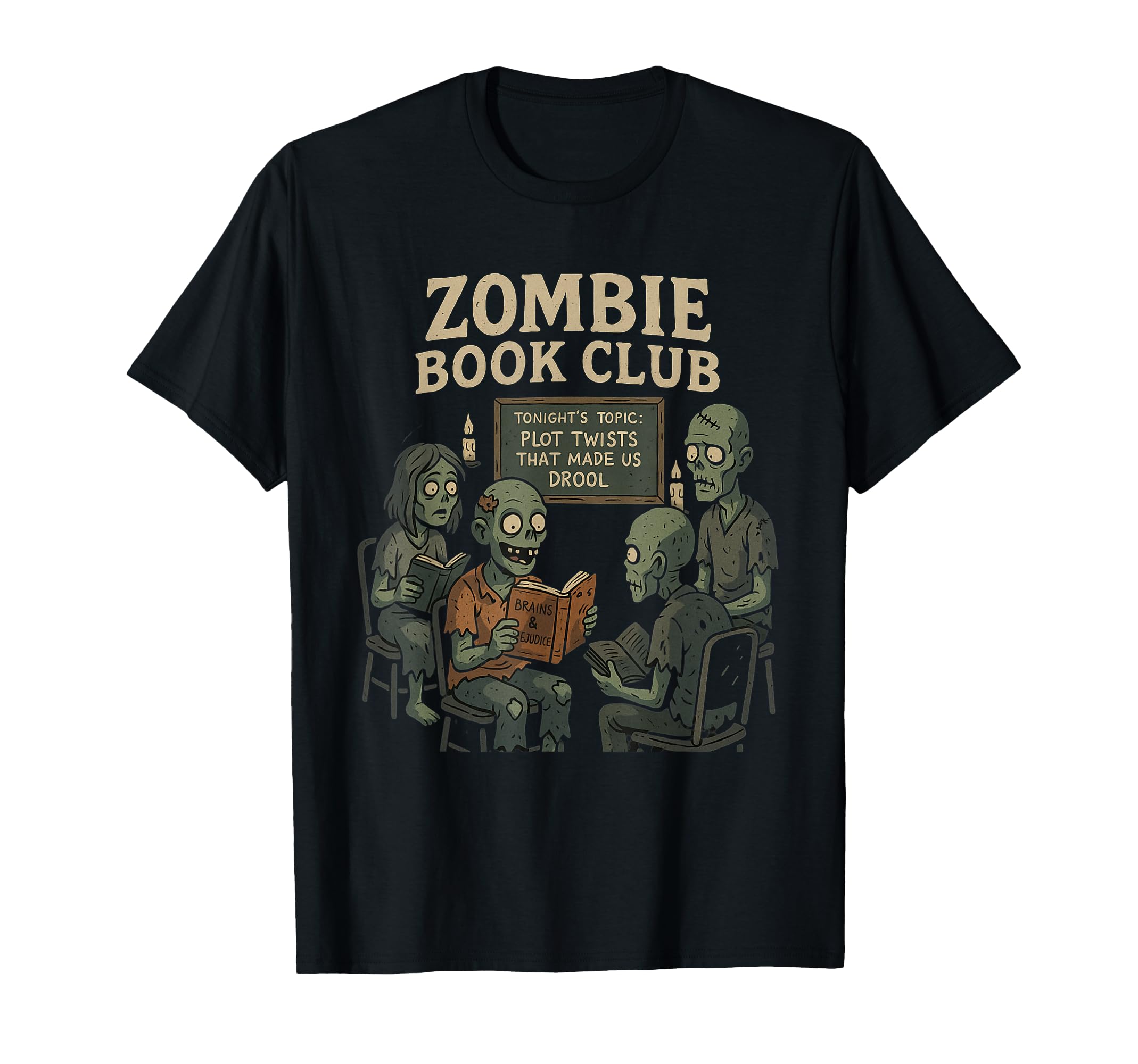 Zombie Book Club Plot Twists And T-Shirt - Streetwear Style for Adults - T-Shirt, Sweatshirt, Hoodie