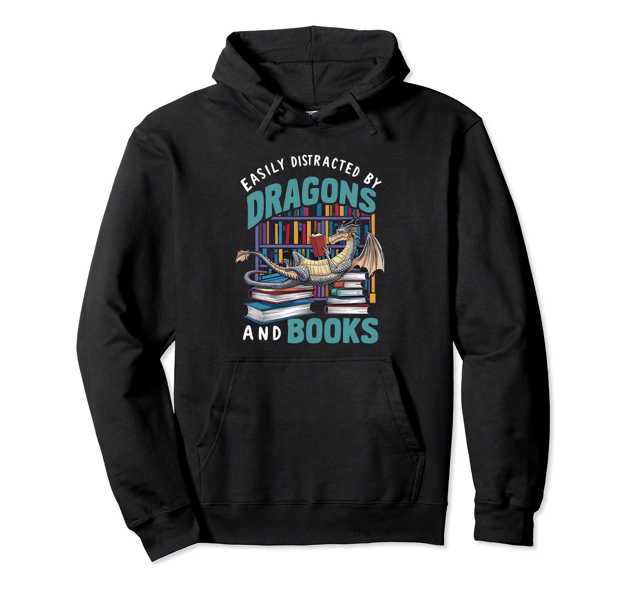 Easily Distracted Dragons And Books Bookworm Hoodie - Unique Graphic Unisex - T-Shirt, Sweatshirt, Hoodie