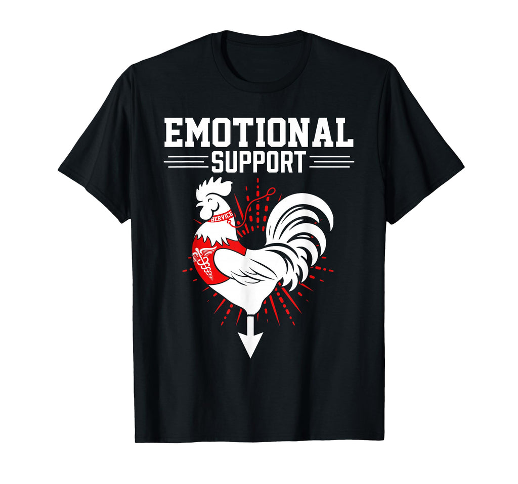 Emotional Support Cock Dirty Chicken T-Shirt - Unique Graphic Men Women - T-Shirt, Sweatshirt, Hoodie