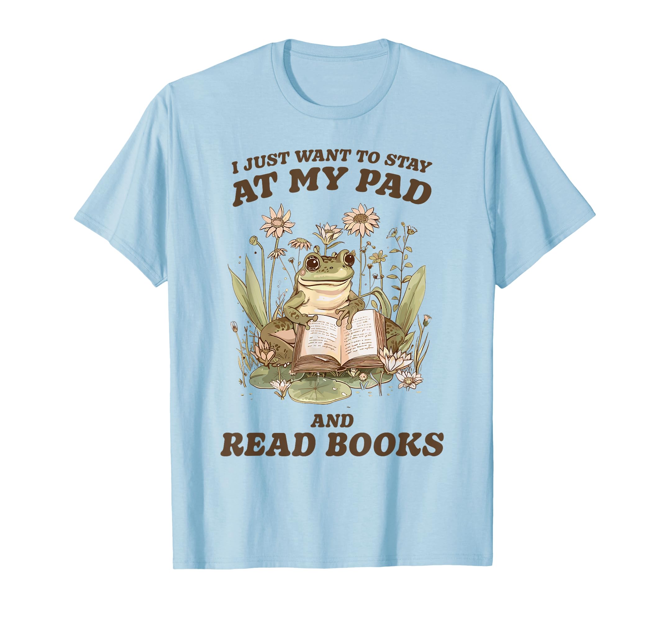 Frog Stay My Pad And Read Books Funny T-Shirt - Custom Art Print Unisex - T-Shirt, Sweatshirt, Hoodie