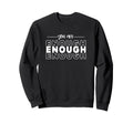 Mental Health Awareness Month End Sweatshirt - Custom Art Print Unisex - T-Shirt, Sweatshirt, Hoodie