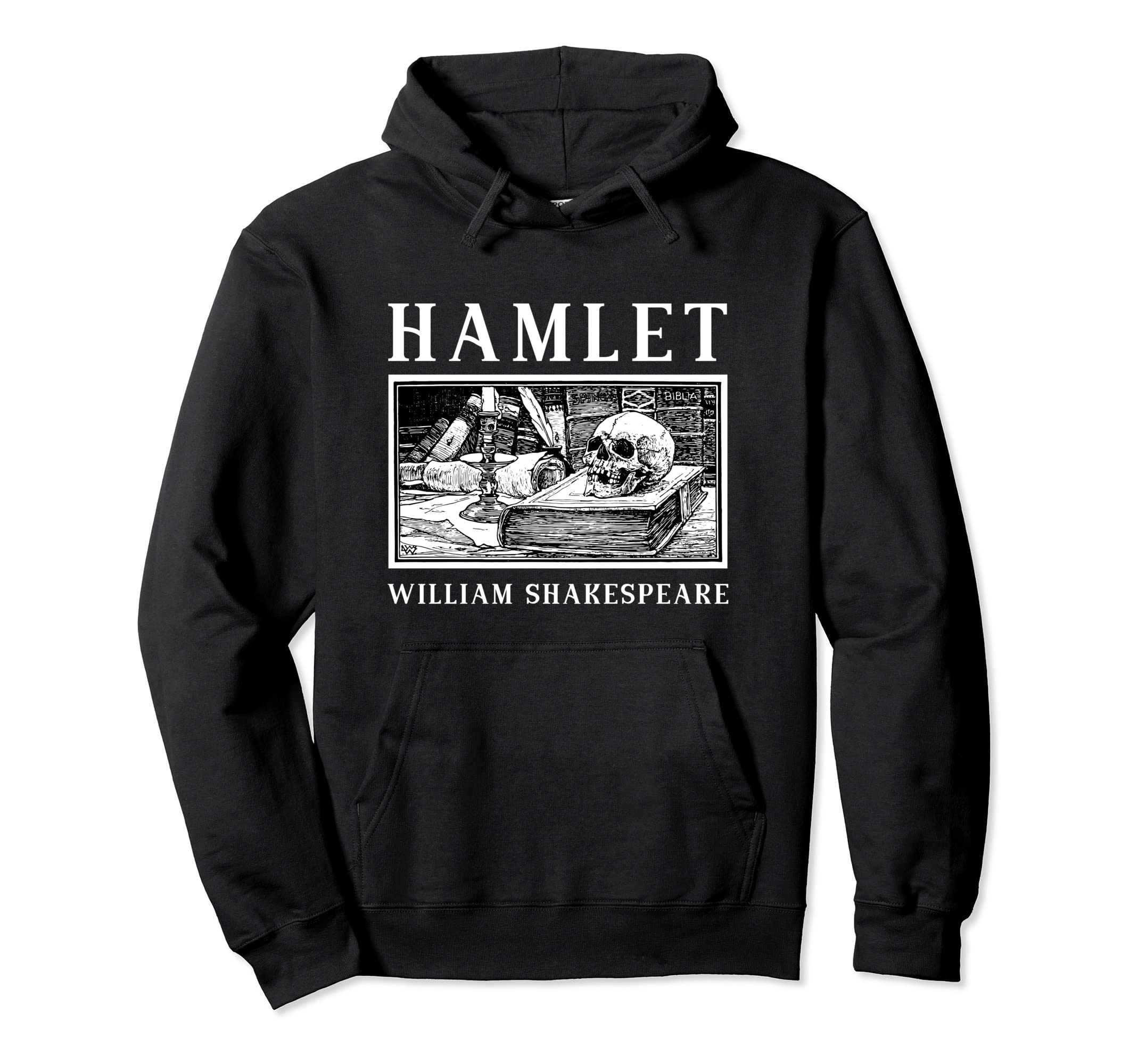 Hamlet Shakespeare Theater Poetry Drama Hoodie - Trendy Graphic Men Women - T-Shirt, Sweatshirt, Hoodie
