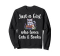 Just Who Loves Cats And Books Sweatshirt - Casual Everyday Wear Men Women - T-Shirt, Sweatshirt, Hoodie