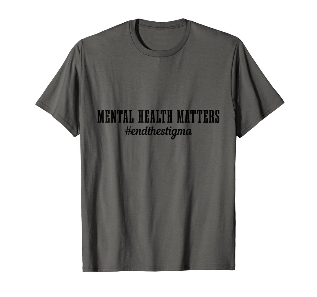 Mental Health Matters Awareness End T-Shirt - Graphic Print Men Women - T-Shirt, Sweatshirt, Hoodie