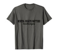 Mental Health Matters Awareness End T-Shirt - Graphic Print Men Women - T-Shirt, Sweatshirt, Hoodie