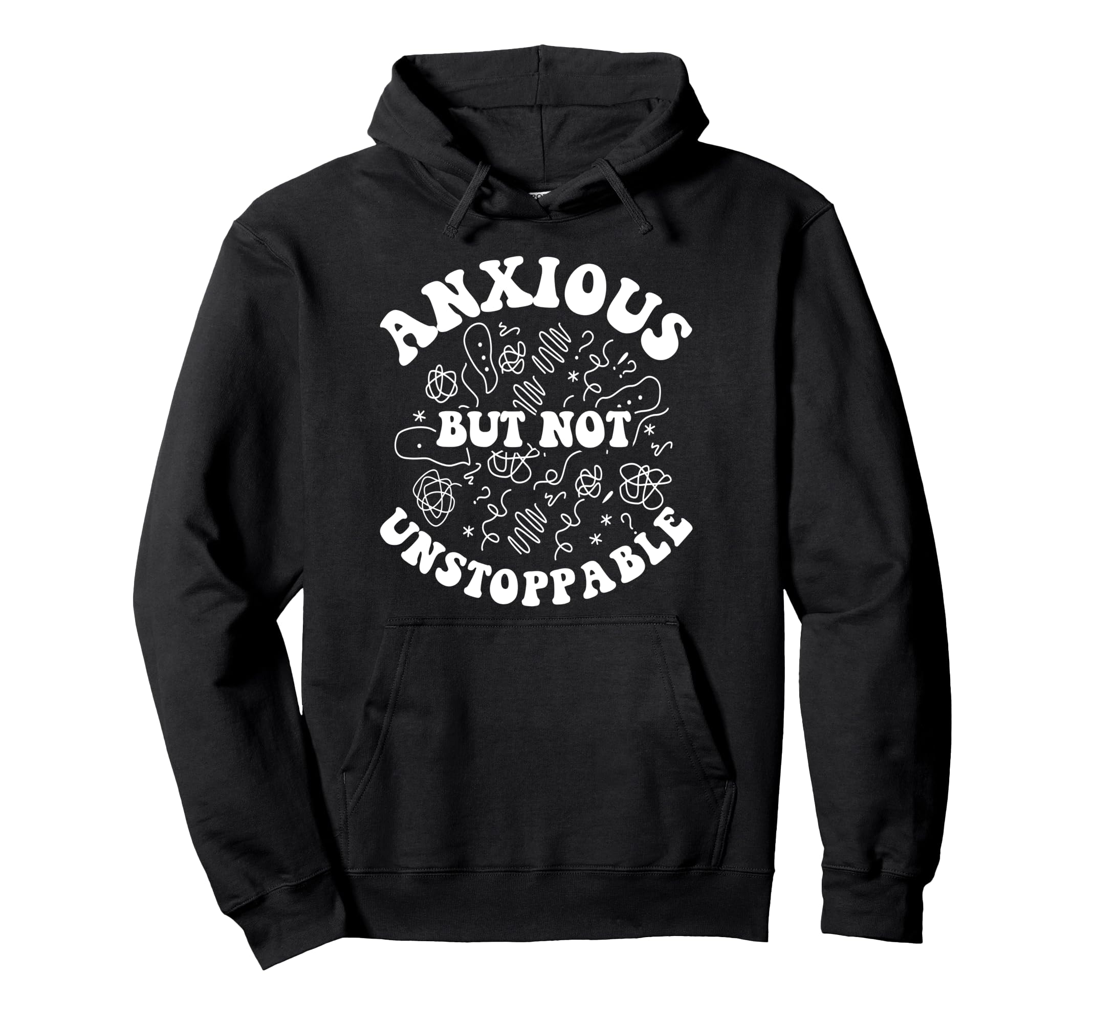 Mental Health Depression Positivity Hoodie - Streetwear Style Unisex - T-Shirt, Sweatshirt, Hoodie