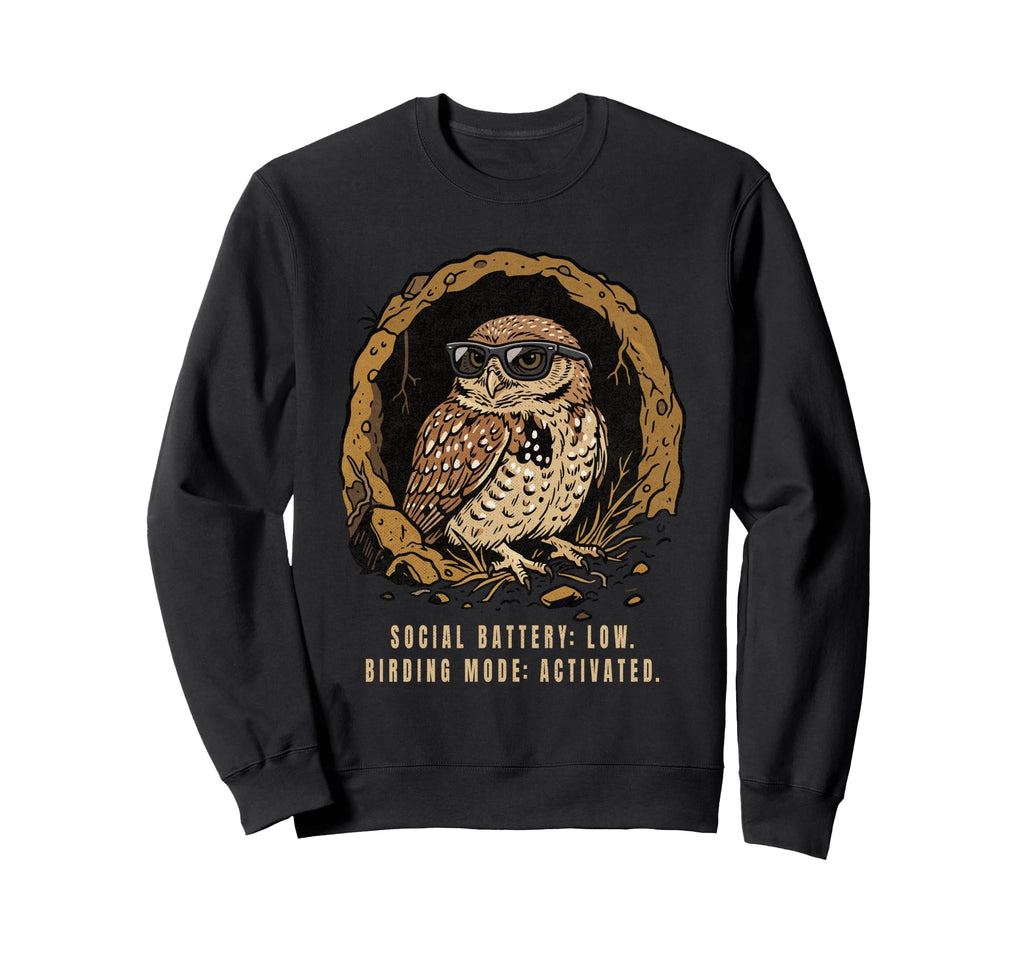 Social Battery Low Burrow Mode Sweatshirt - Custom Art Print for Adults - T-Shirt, Sweatshirt, Hoodie