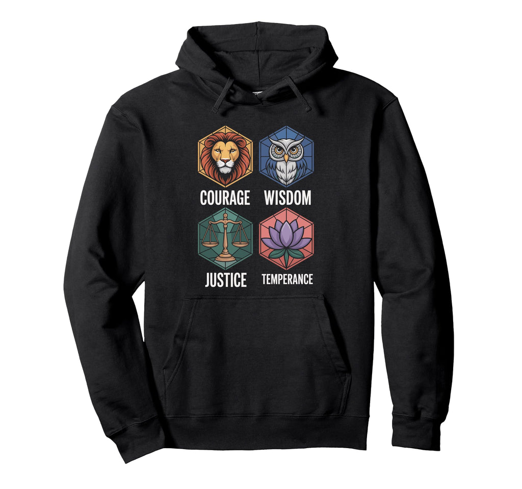 Courage Wisdom Justice Temperance And Hoodie - Streetwear Style for Adults - T-Shirt, Sweatshirt, Hoodie