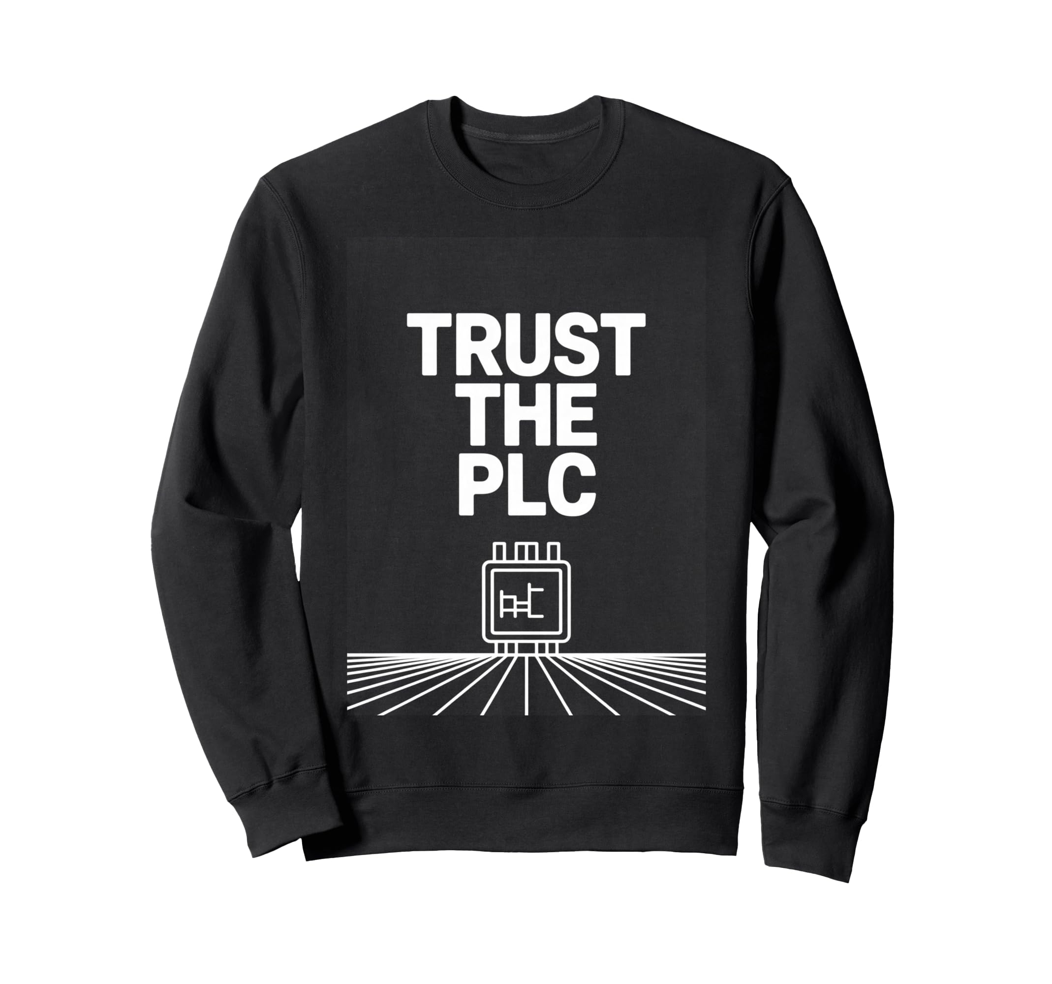 Trust Plc Automation Engineer Sweatshirt - Novelty Apparel Men Women - T-Shirt, Sweatshirt, Hoodie