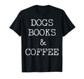 Dog Book Coffee T-Shirt - Custom Art Print Unisex - T-Shirt, Sweatshirt, Hoodie