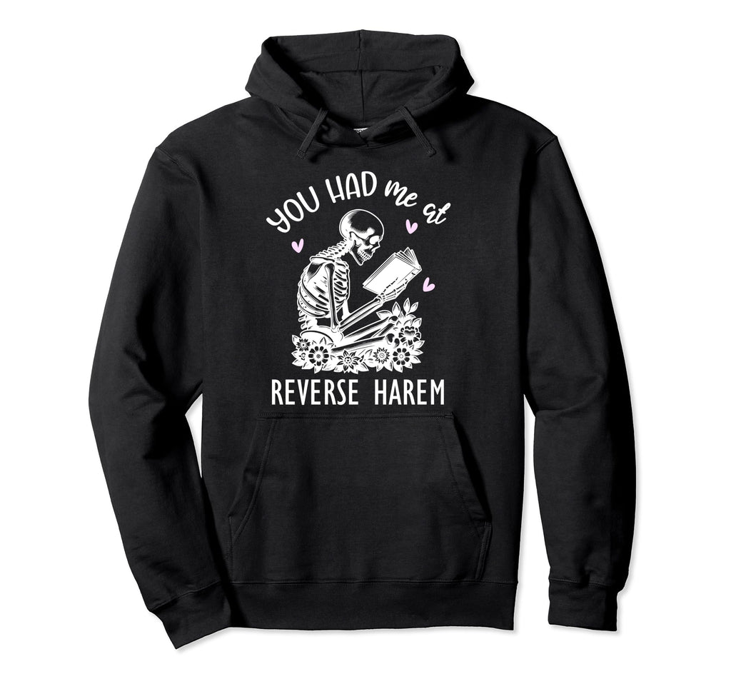 Smutty Dark Romance You Had Me Reverse Hoodie - Trendy Graphic for Adults - T-Shirt, Sweatshirt, Hoodie