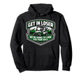 Get Loser Were Going To Your Ball Hoodie - Fun Novelty Design for Adults - T-Shirt, Sweatshirt, Hoodie