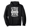 Strive Progress Not Perfection Gym Workout Hoodie - Trendy Graphic Unisex - T-Shirt, Sweatshirt, Hoodie