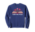 Turn Page Teacher Floral Book Sweatshirt - Fun Novelty Design Men Women - T-Shirt, Sweatshirt, Hoodie