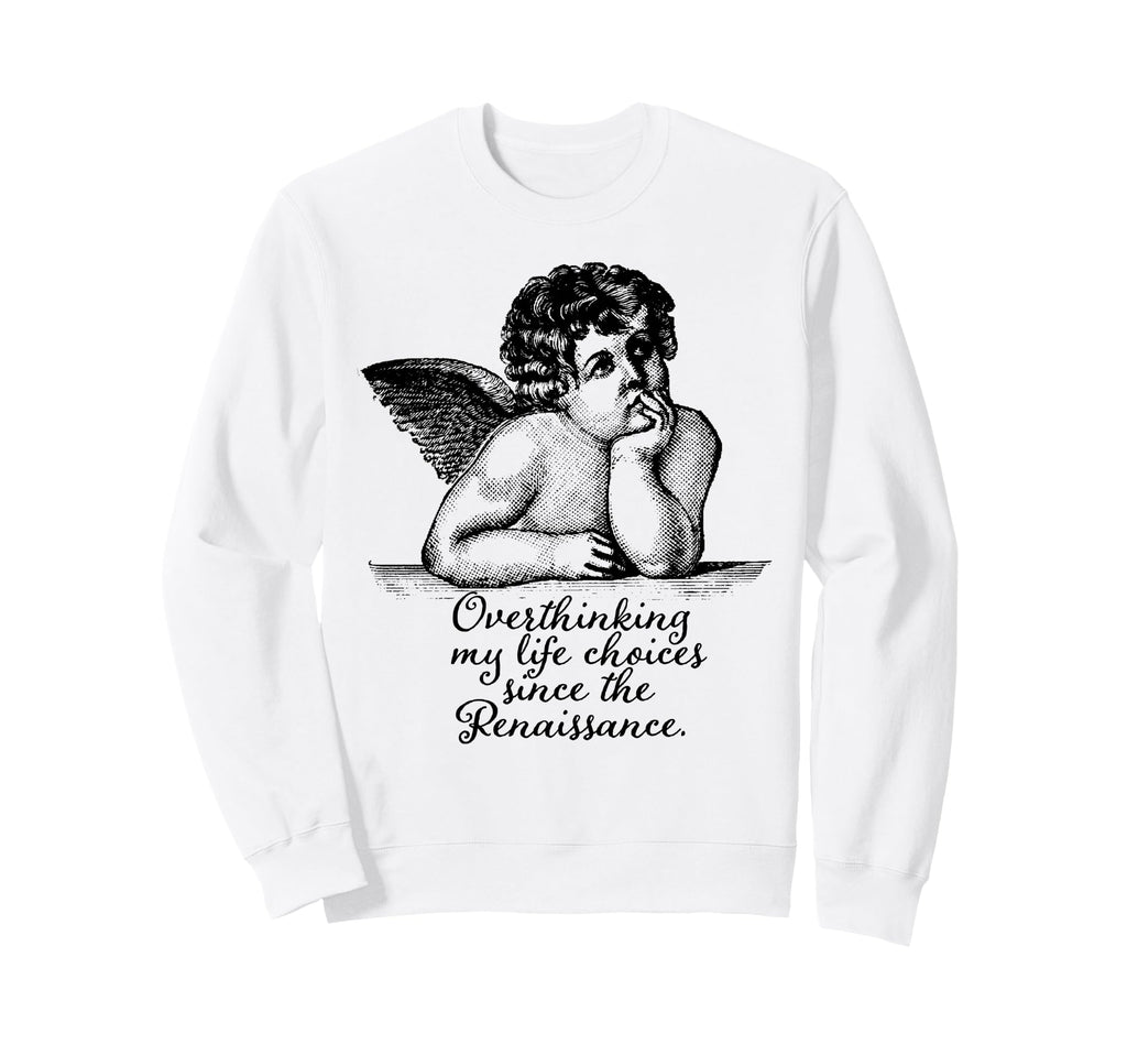 Life Choices Angel Sarcastic Sweatshirt - Fun Novelty Design for Adults - T-Shirt, Sweatshirt, Hoodie