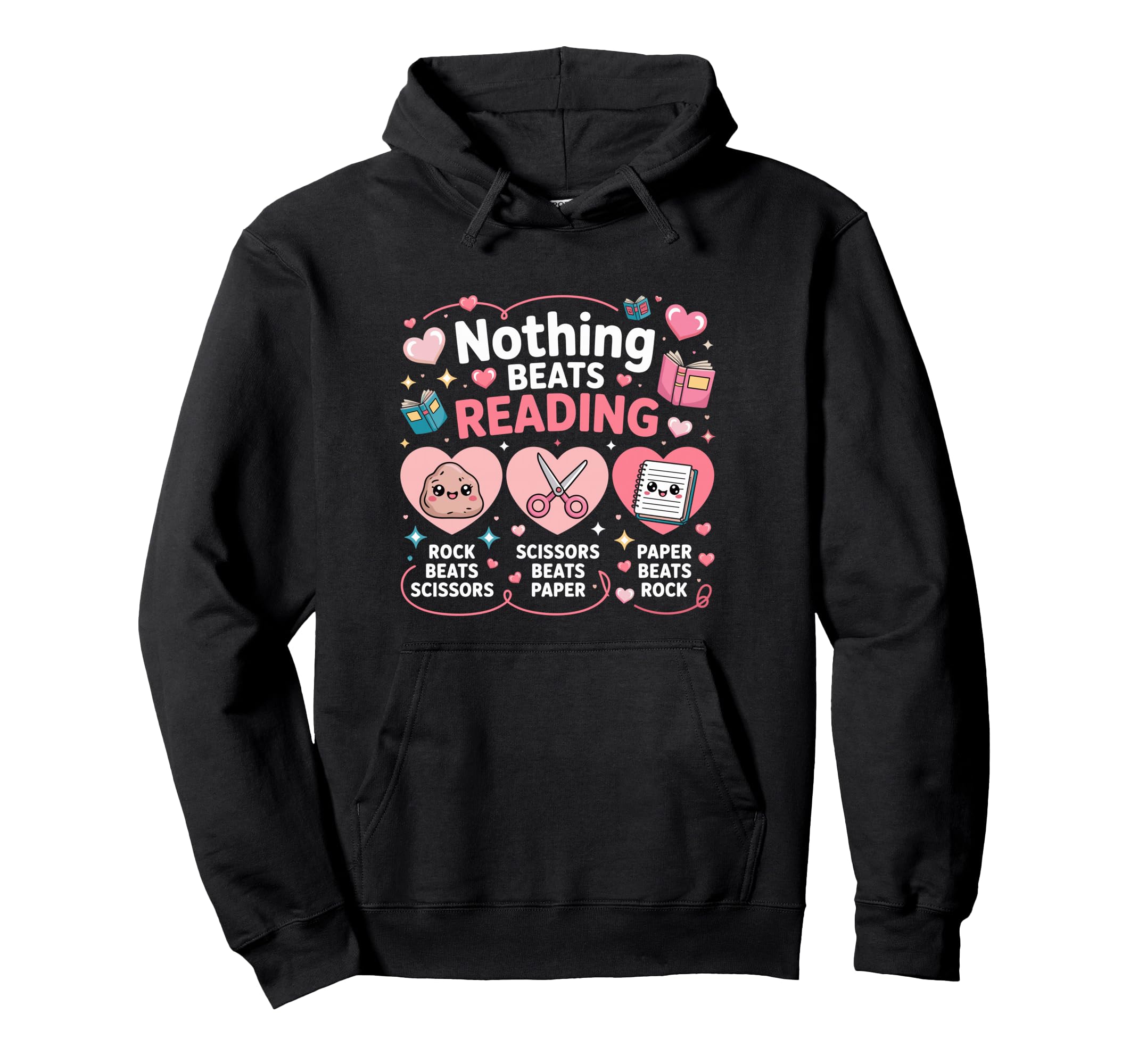 Nothing Beats Reading Rock Paper Hoodie - Unique Graphic Men Women - T-Shirt, Sweatshirt, Hoodie