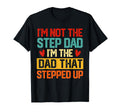 Step Up Dad Father Worlds Best Stepdad T-Shirt - Custom Art Print Unisex - T-Shirt, Sweatshirt, Hoodie