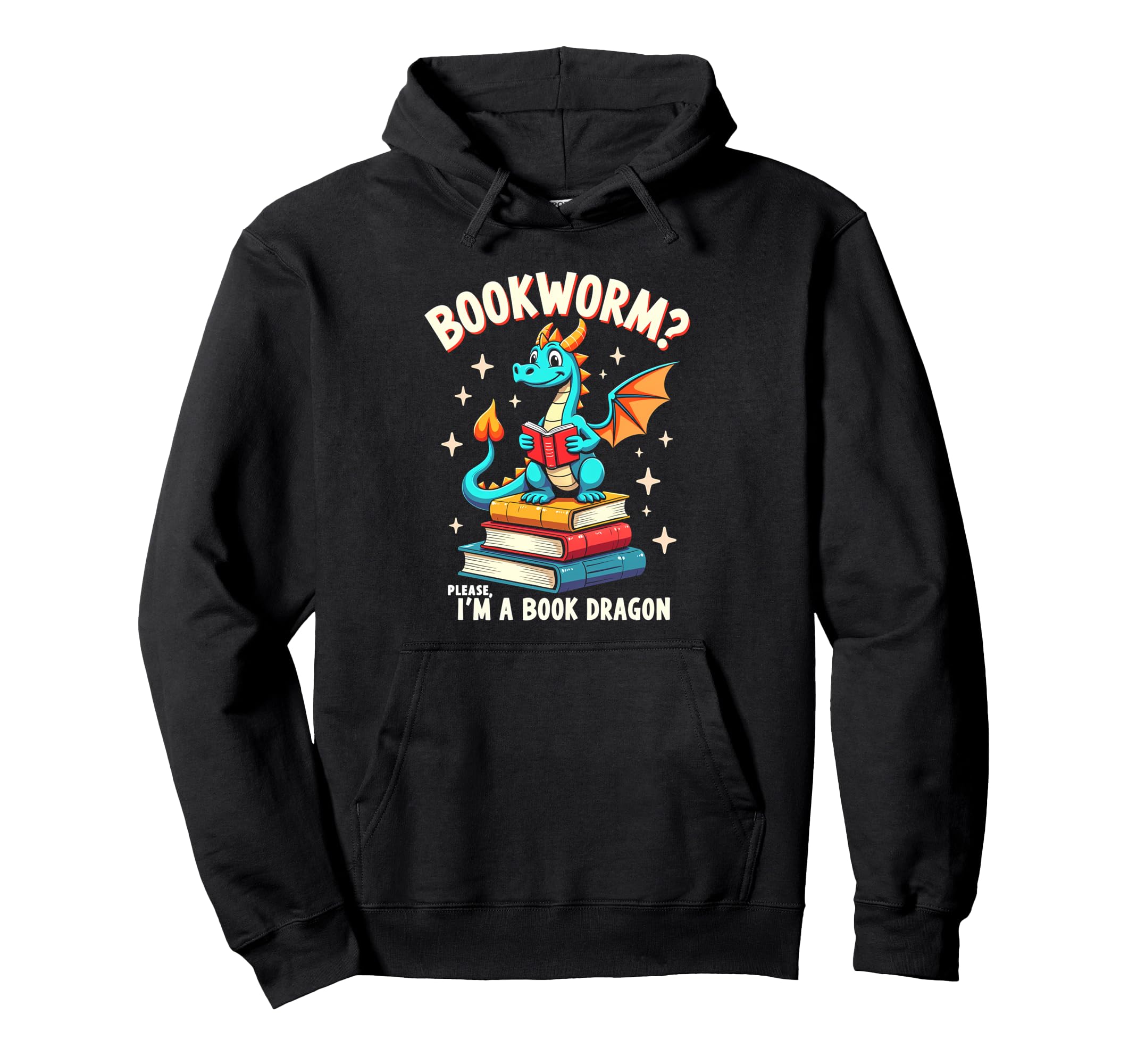 Bookworm Please Im Book Dragon Hoodie - Custom Art Print for Adults - T-Shirt, Sweatshirt, Hoodie