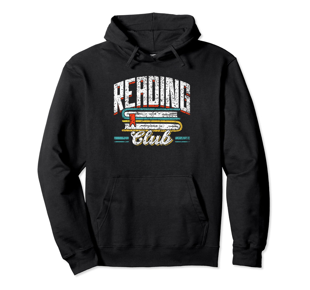 Reading Club Book Reader Read Readers Hoodie - Aesthetic Graphic Unisex - T-Shirt, Sweatshirt, Hoodie