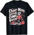 Funny Cheer Mom Competition Weekend Survivor Unisex T-shirt, Sweatshirt, Hoodie, Long Sleeve Tee - T-Shirt, Sweatshirt, Hoodie