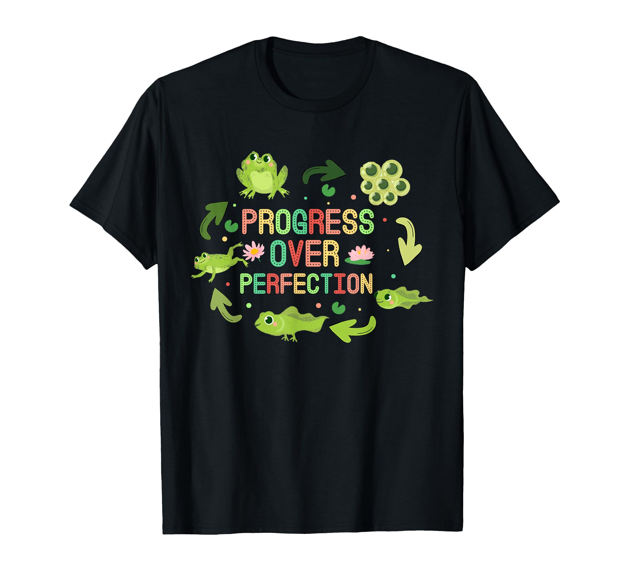 Progress Over Perfection Frog T-Shirt - Casual Everyday Wear Men Women - T-Shirt, Sweatshirt, Hoodie