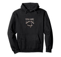 You Are More Than Enough Hoodie - Trendy Graphic for Adults - T-Shirt, Sweatshirt, Hoodie
