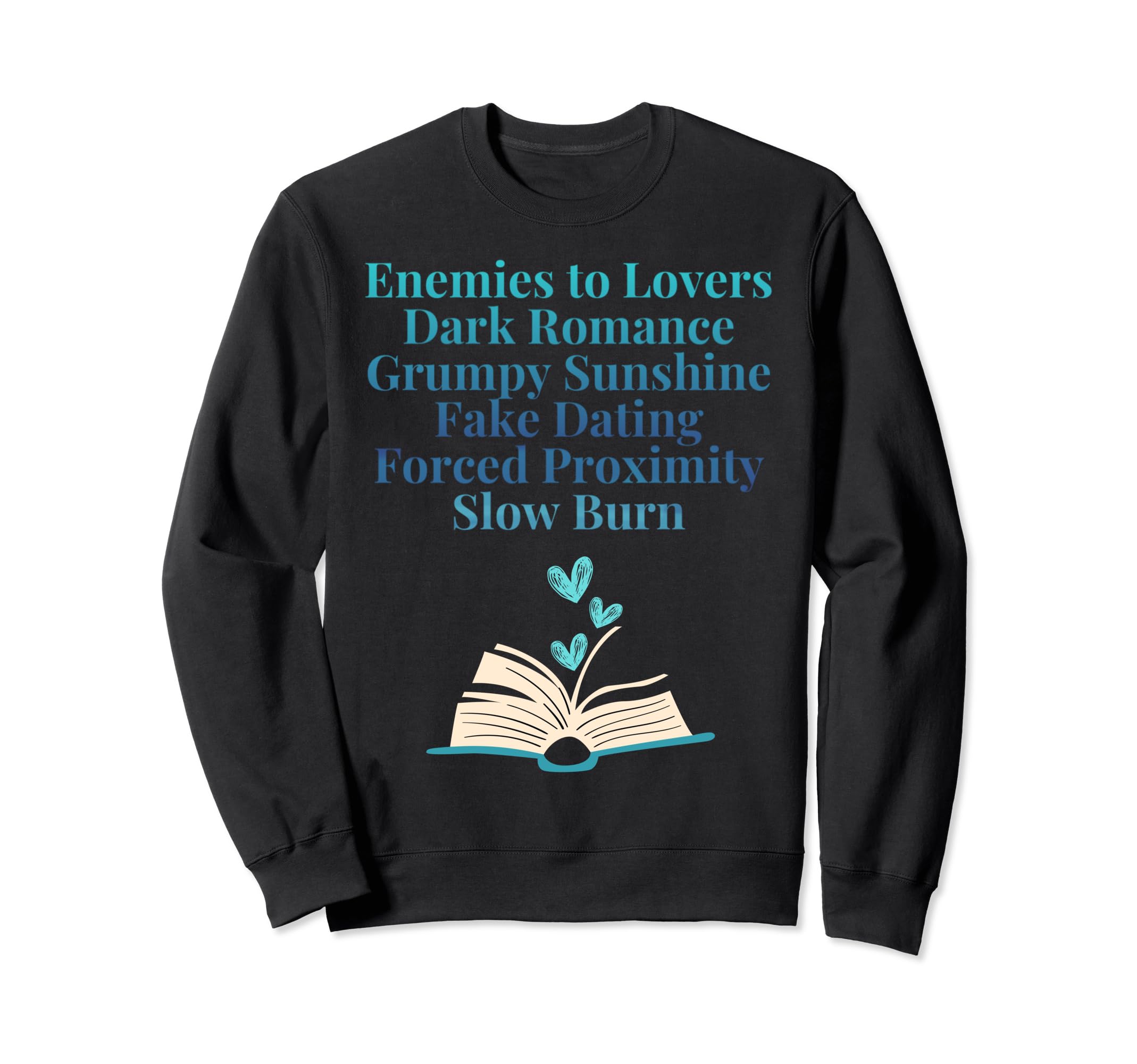 Bibliophile Romance Book Genre Sweatshirt - Novelty Apparel for Adults - T-Shirt, Sweatshirt, Hoodie